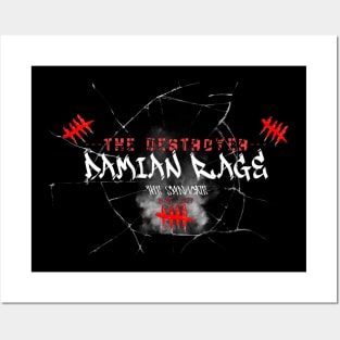 Damian Rage The Destroyer Posters and Art